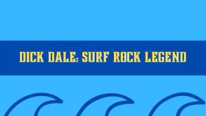 Dick Dale Surf Rock